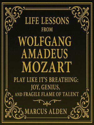 cover image of Life Lessons from Wolfgang Amadeus Mozart